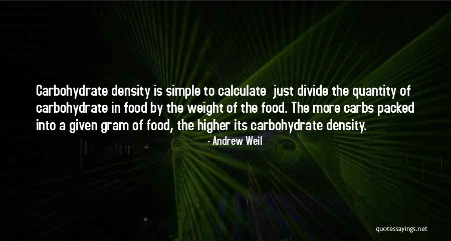 Summer Food Quotes By Andrew Weil Summer Food Quotes By Andrew Weil