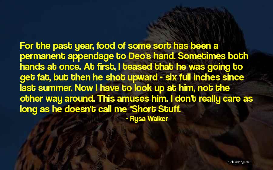 Summer Food Quotes By Rysa Walker Summer Food Quotes By Rysa Walker