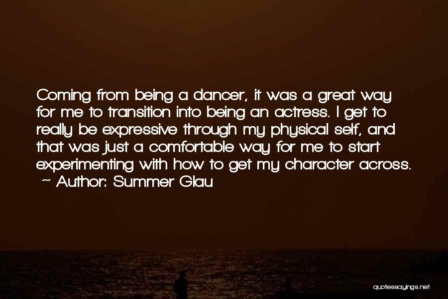 Summer Glau Quotes 2258161