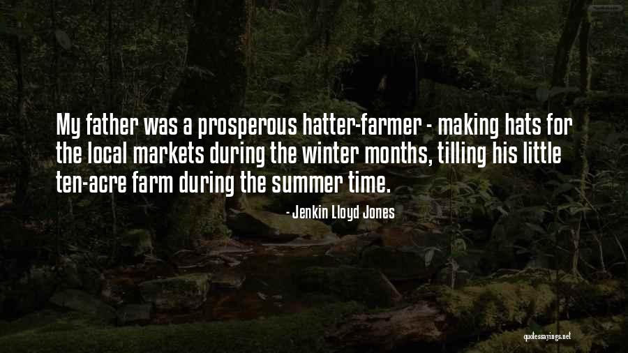 Summer Hats Quotes By Jenkin Lloyd Jones Summer Hats Quotes By Jenkin Lloyd Jones
