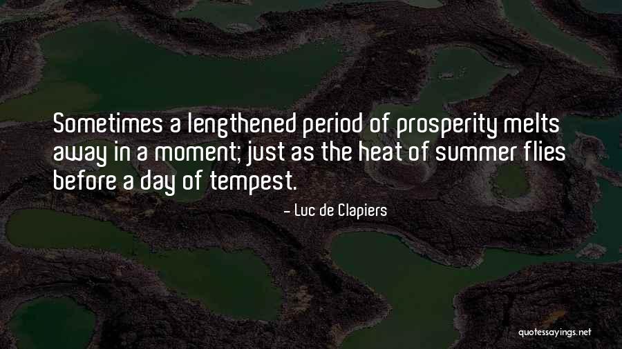 Summer Heat Quotes By Luc De Clapiers