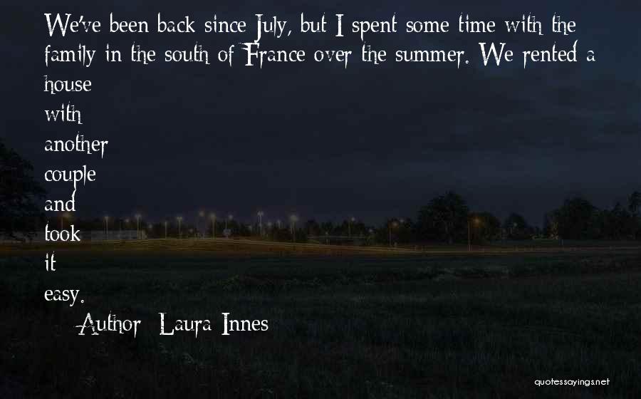 Summer House Quotes By Laura Innes