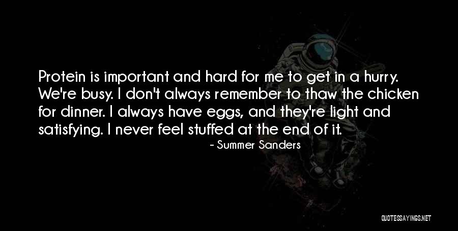 Summer Hurry Quotes By Summer Sanders Summer Hurry Quotes By Summer Sanders
