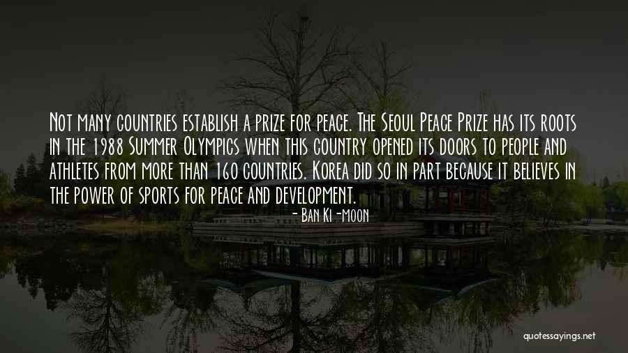 Summer In Seoul Quotes By Ban Ki-moon Summer In Seoul Quotes By Ban Ki-moon