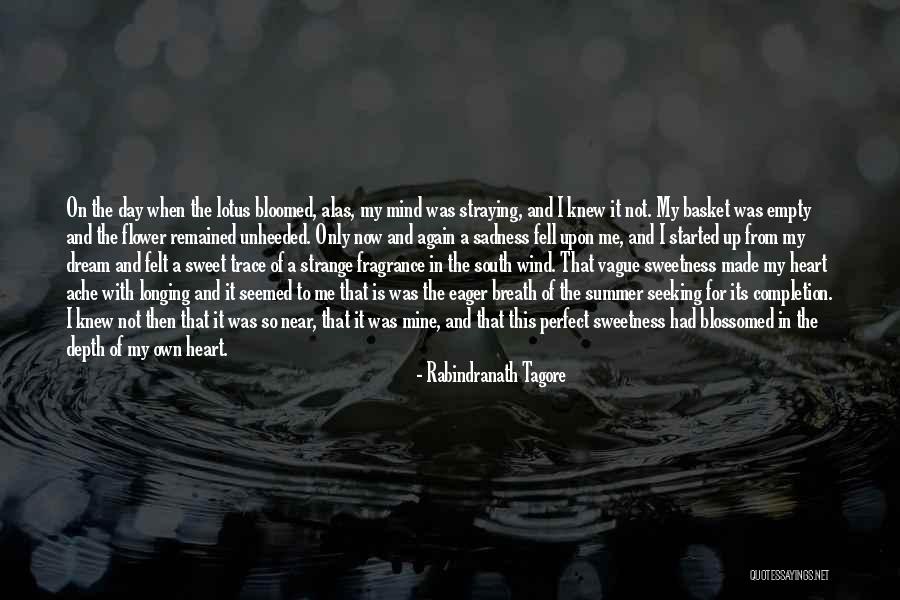Summer In The South Quotes By Rabindranath Tagore Summer In The South Quotes By Rabindranath Tagore