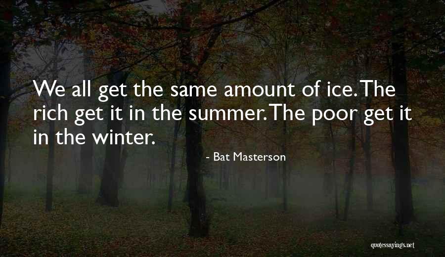 Summer Inspirational Quotes By Bat Masterson Summer Inspirational Quotes By Bat Masterson