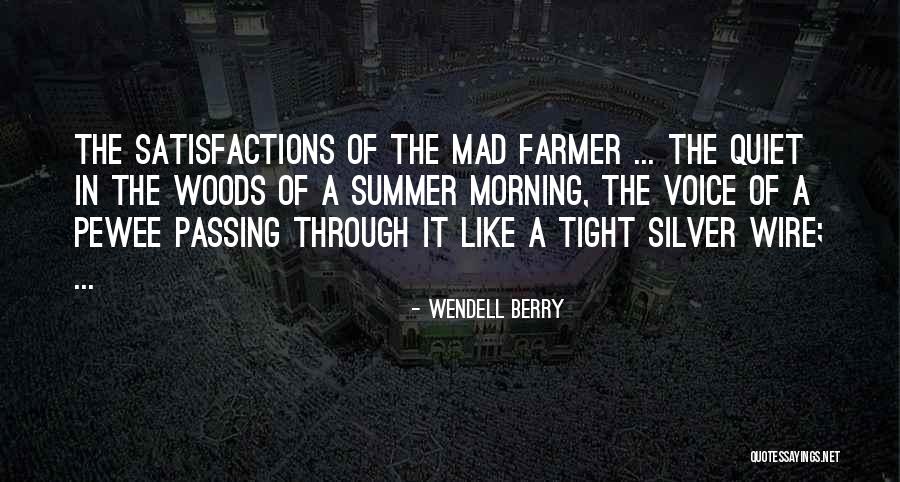 Summer Inspirational Quotes By Wendell Berry Summer Inspirational Quotes By Wendell Berry