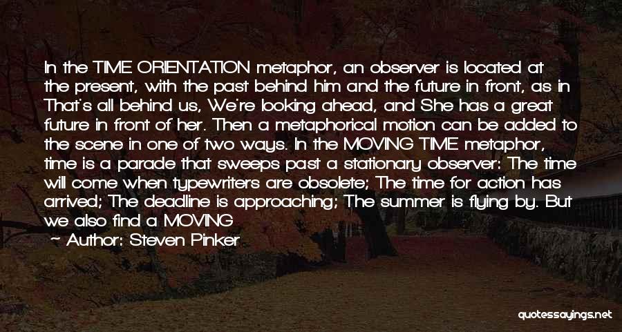 Summer Is Approaching Quotes By Steven Pinker