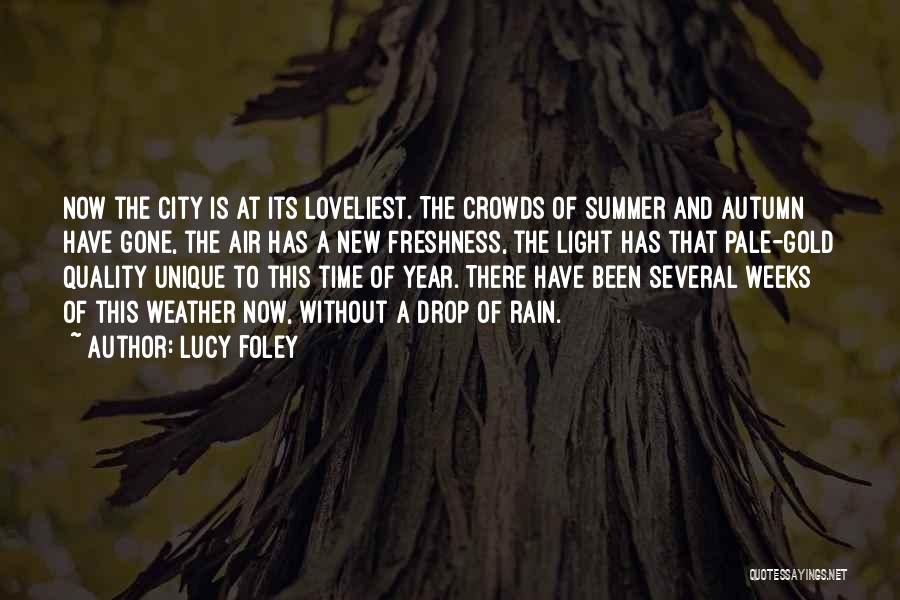 Summer Is Gone Quotes By Lucy Foley