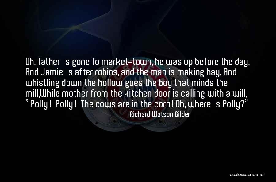 Summer Is Gone Quotes By Richard Watson Gilder Summer Is Gone Quotes By Richard Watson Gilder