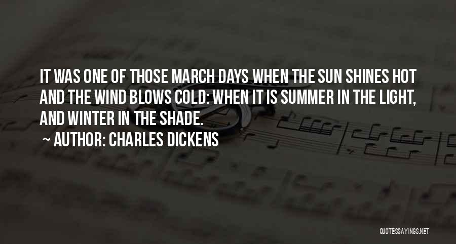 Summer Is Hot Quotes By Charles Dickens