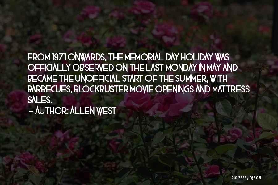Summer Is Officially Over Quotes By Allen West