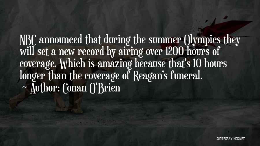 Summer Is Over Quotes By Conan O'Brien