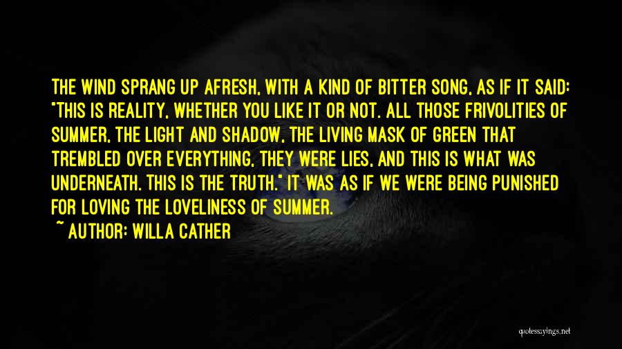 Summer Is Over Quotes By Willa Cather