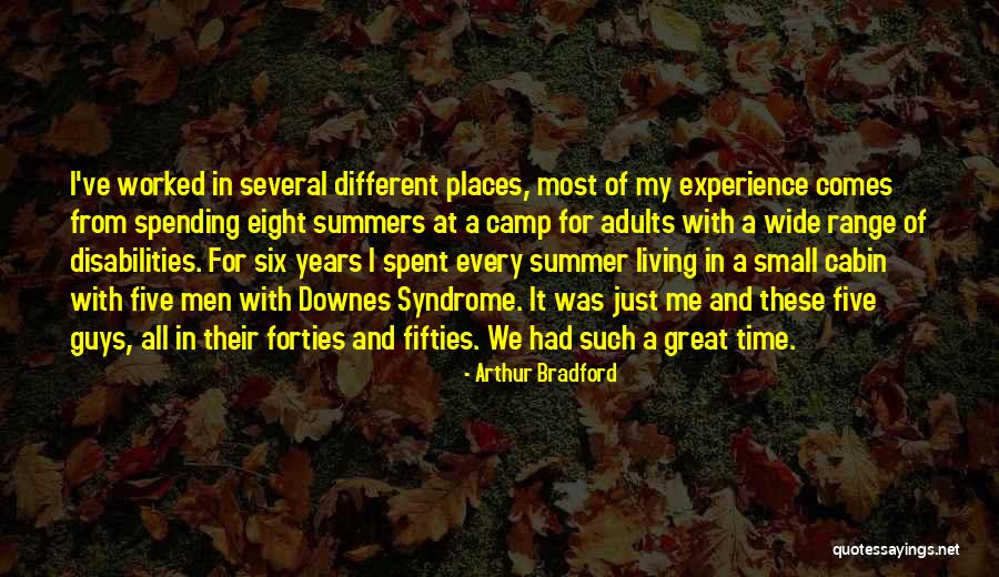 Summer Living Quotes By Arthur Bradford Summer Living Quotes By Arthur Bradford