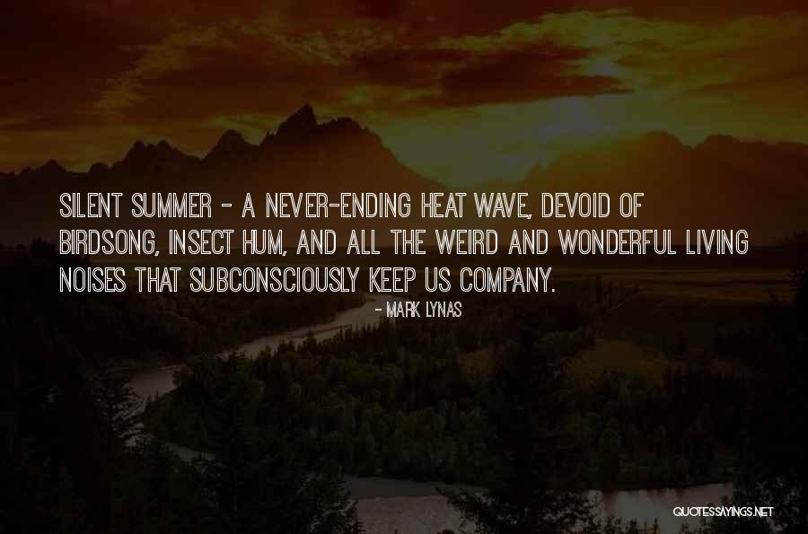 Summer Living Quotes By Mark Lynas Summer Living Quotes By Mark Lynas