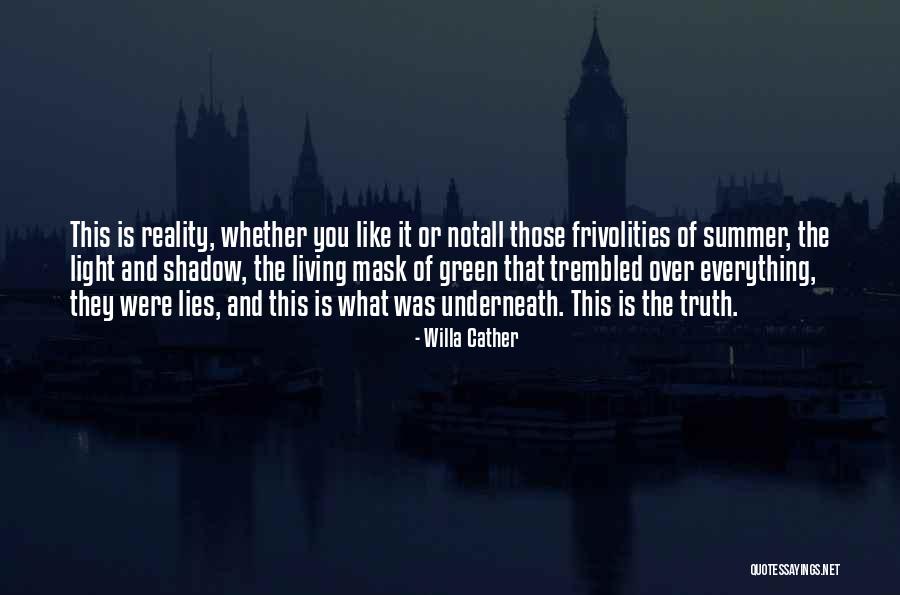 Summer Living Quotes By Willa Cather Summer Living Quotes By Willa Cather