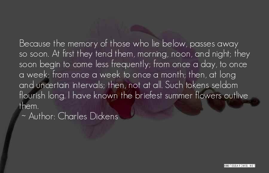 Summer Memory Quotes By Charles Dickens