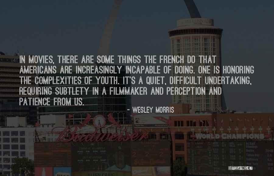 Summer Of The Mariposas Quotes By Wesley Morris Summer Of The Mariposas Quotes By Wesley Morris