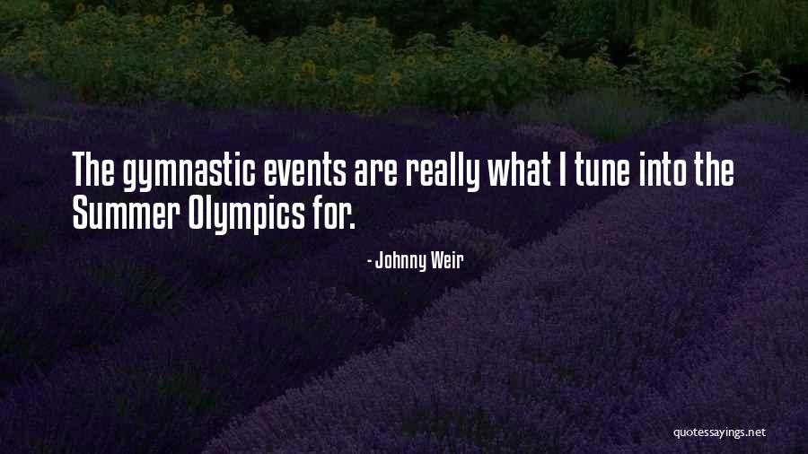 Summer Olympics Quotes By Johnny Weir Summer Olympics Quotes By Johnny Weir