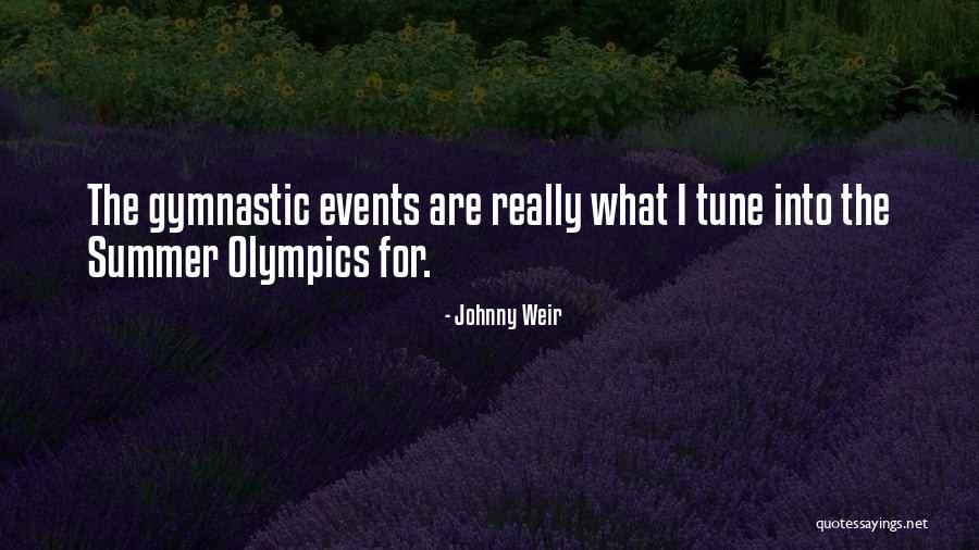 Summer Olympics Quotes By Johnny Weir