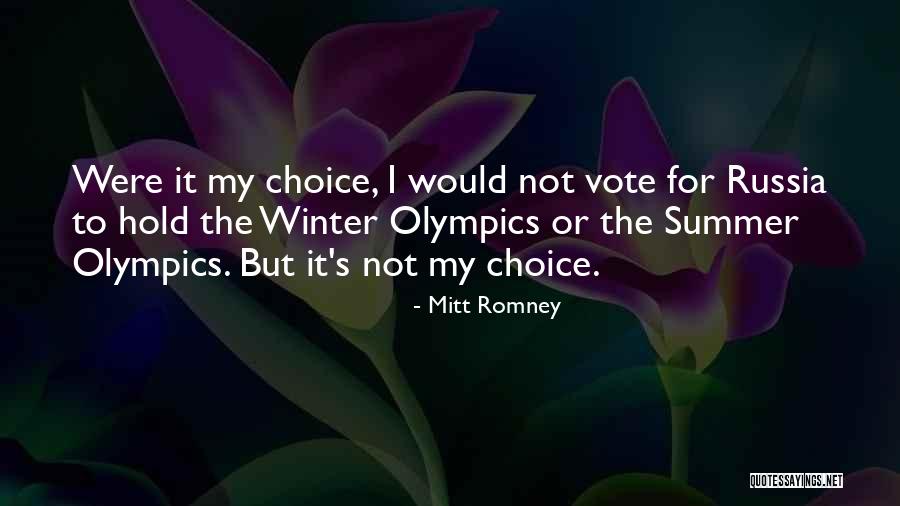 Summer Olympics Quotes By Mitt Romney