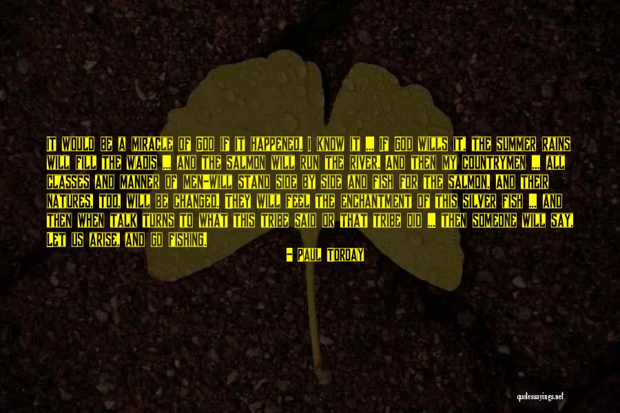 Summer Rain Quotes By Paul Torday Summer Rain Quotes By Paul Torday