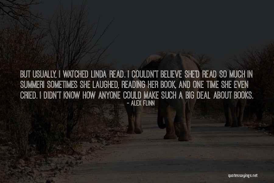 Summer Read Quotes By Alex Flinn Summer Read Quotes By Alex Flinn