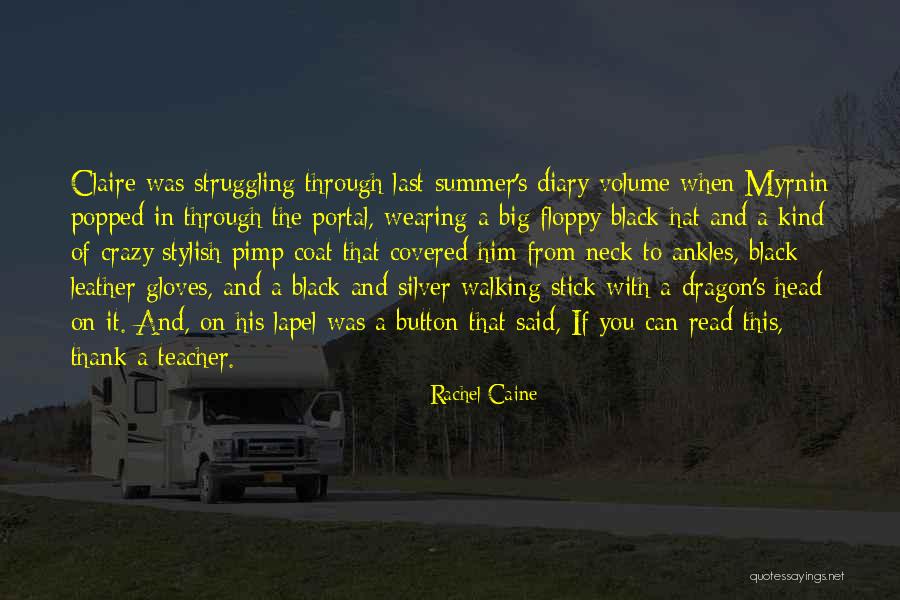 Summer Read Quotes By Rachel Caine Summer Read Quotes By Rachel Caine