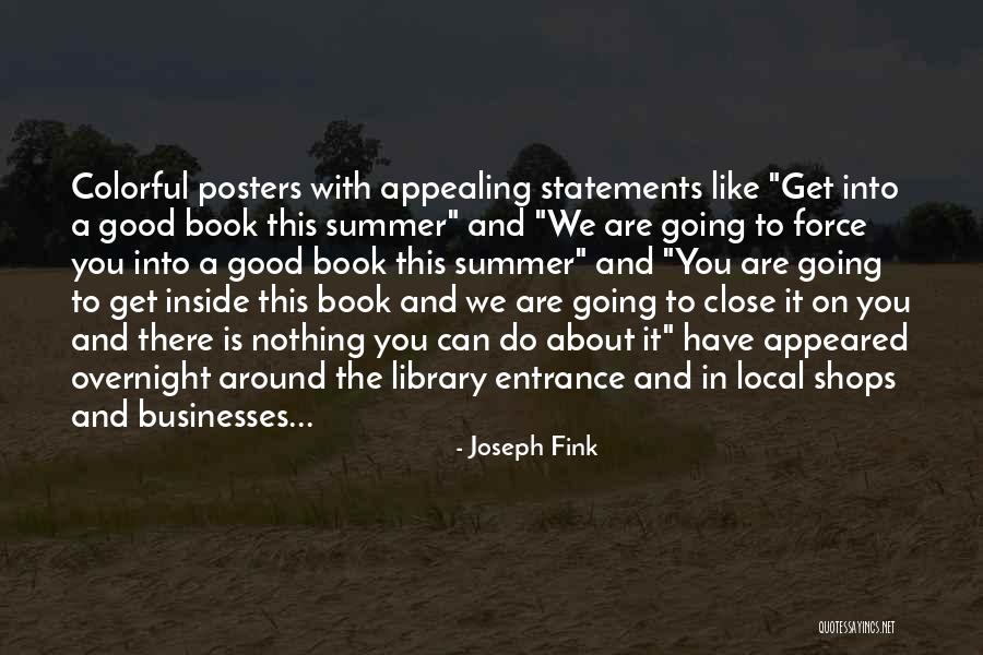 Summer Reading Program Quotes By Joseph Fink Summer Reading Program Quotes By Joseph Fink