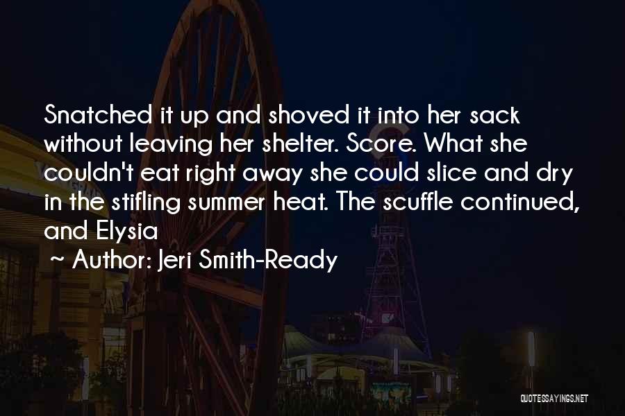 Summer Ready Quotes By Jeri Smith-Ready