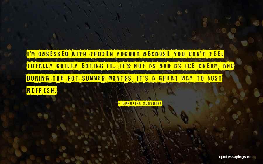 Summer Refresh Quotes By Caroline Sunshine Summer Refresh Quotes By Caroline Sunshine