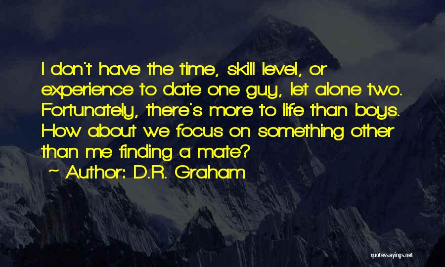 Summer Romance Quotes By D.R. Graham