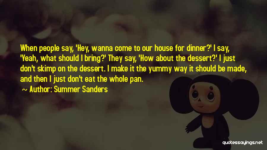 Summer Sanders Quotes 1015671