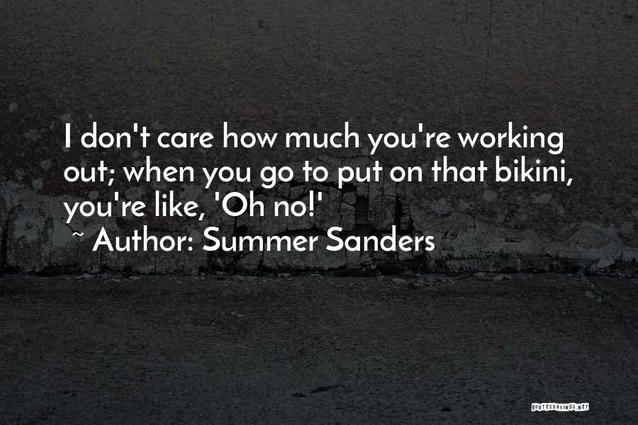 Summer Sanders Quotes 1169018