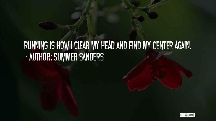 Summer Sanders Quotes 1244114