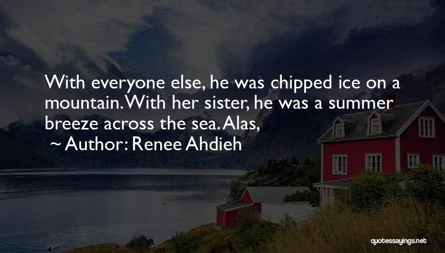 Summer Sea Quotes By Renee Ahdieh