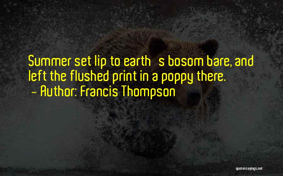 Summer Set Quotes By Francis Thompson