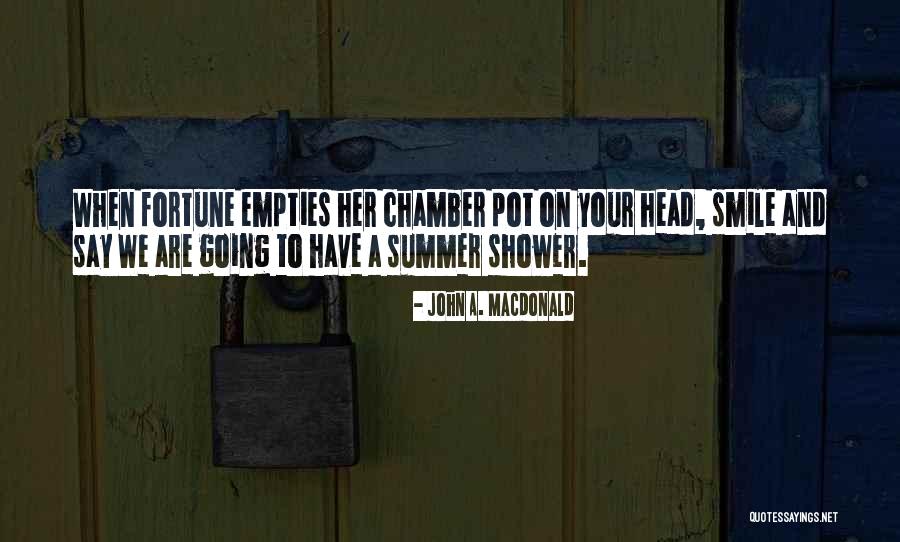 Summer Showers Quotes By John A. Macdonald