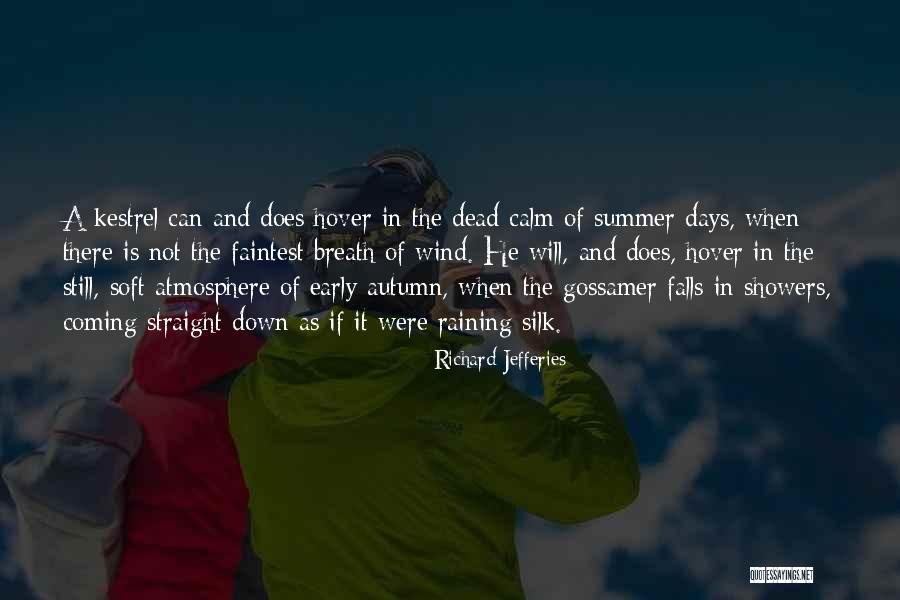 Summer Showers Quotes By Richard Jefferies Summer Showers Quotes By Richard Jefferies