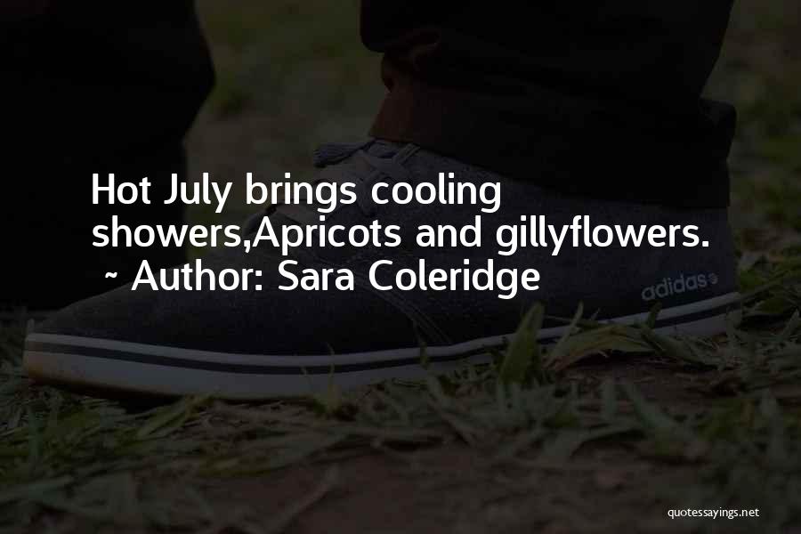 Summer Showers Quotes By Sara Coleridge