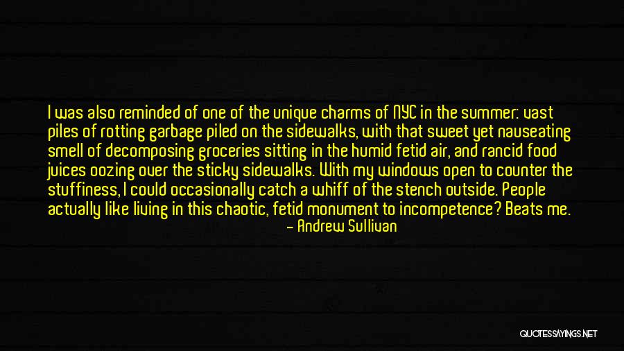 Summer Smell Quotes By Andrew Sullivan Summer Smell Quotes By Andrew Sullivan