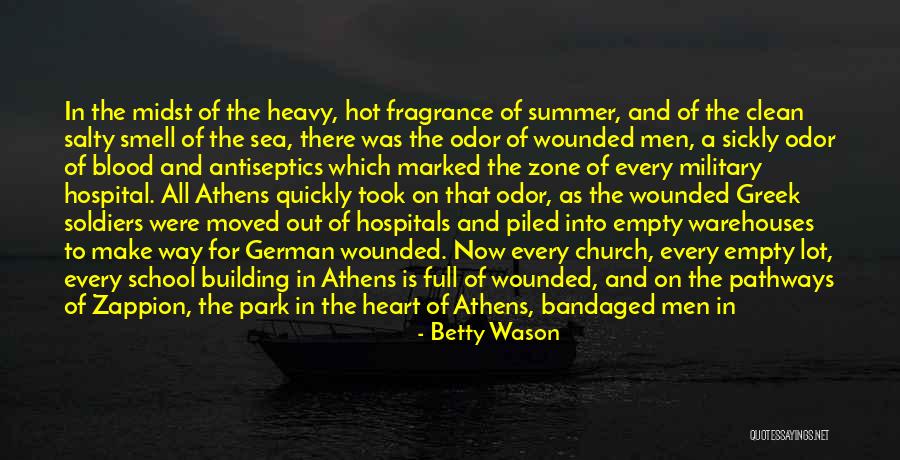 Summer Smell Quotes By Betty Wason Summer Smell Quotes By Betty Wason