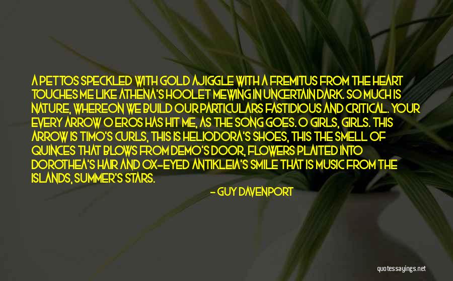 Summer Smell Quotes By Guy Davenport Summer Smell Quotes By Guy Davenport