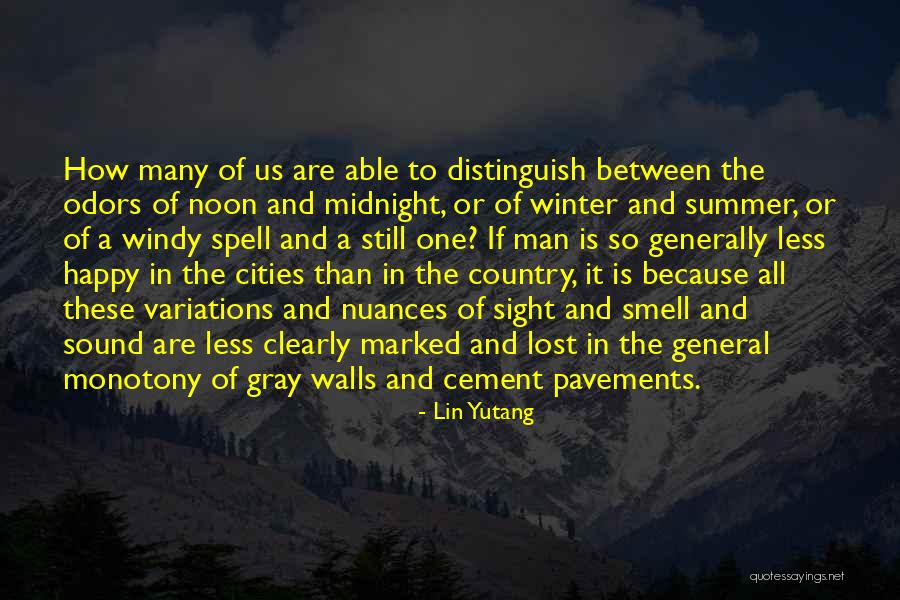 Summer Smell Quotes By Lin Yutang Summer Smell Quotes By Lin Yutang
