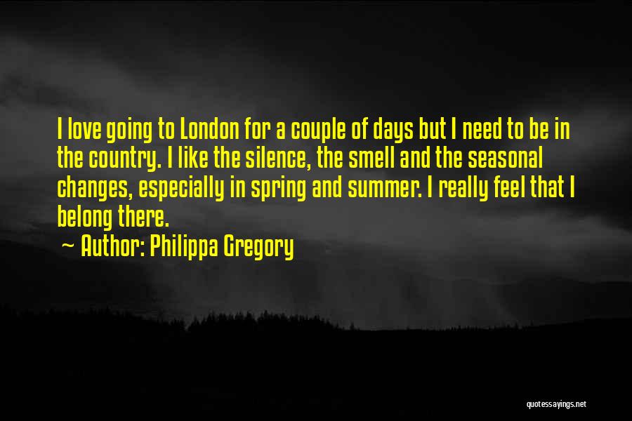 Summer Smell Quotes By Philippa Gregory