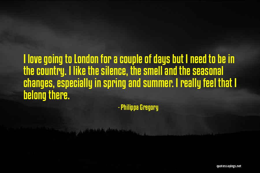 Summer Smell Quotes By Philippa Gregory