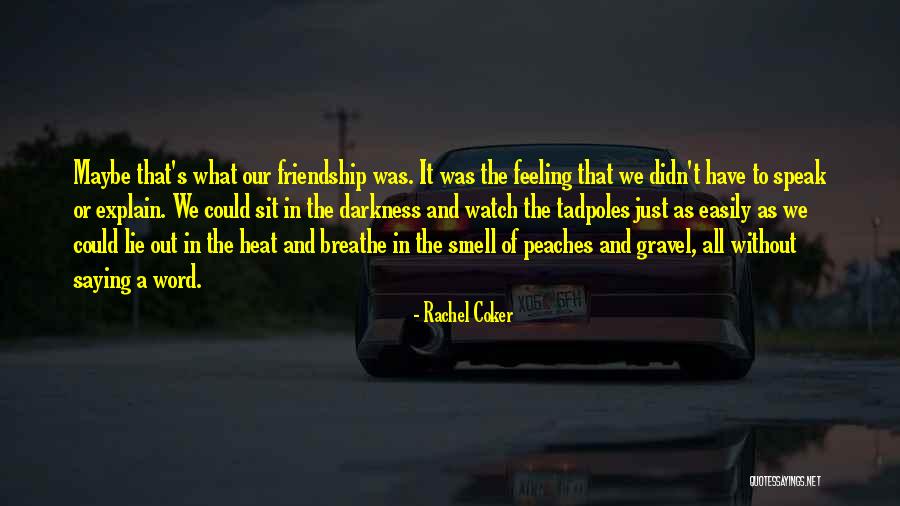 Summer Smell Quotes By Rachel Coker Summer Smell Quotes By Rachel Coker