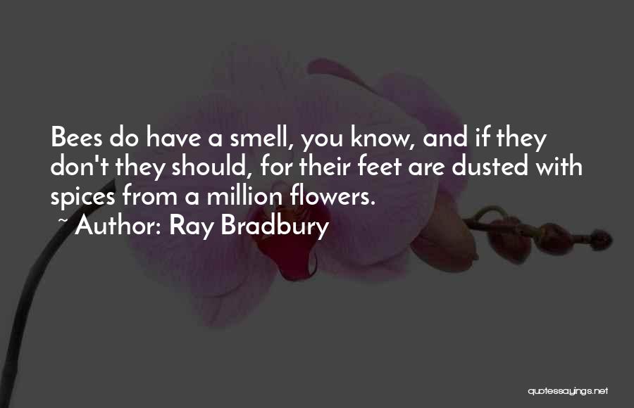 Summer Smell Quotes By Ray Bradbury