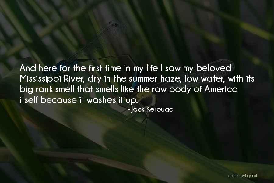 Summer Smells Quotes By Jack Kerouac Summer Smells Quotes By Jack Kerouac